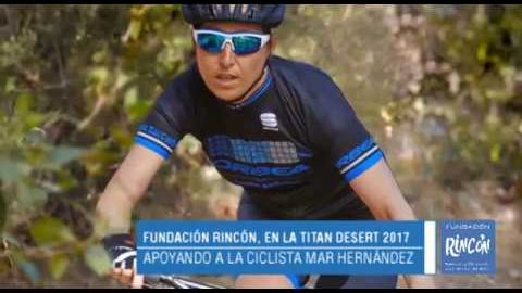 La Fundación Rincón, con Mar Hernández en la Titan Desert 2017